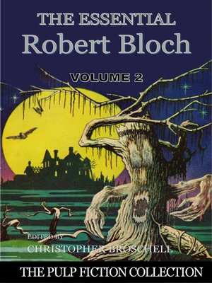 cover image of The Essential Robert Bloch, Volume 2